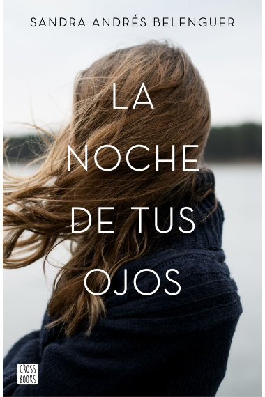 La noche de tus ojos