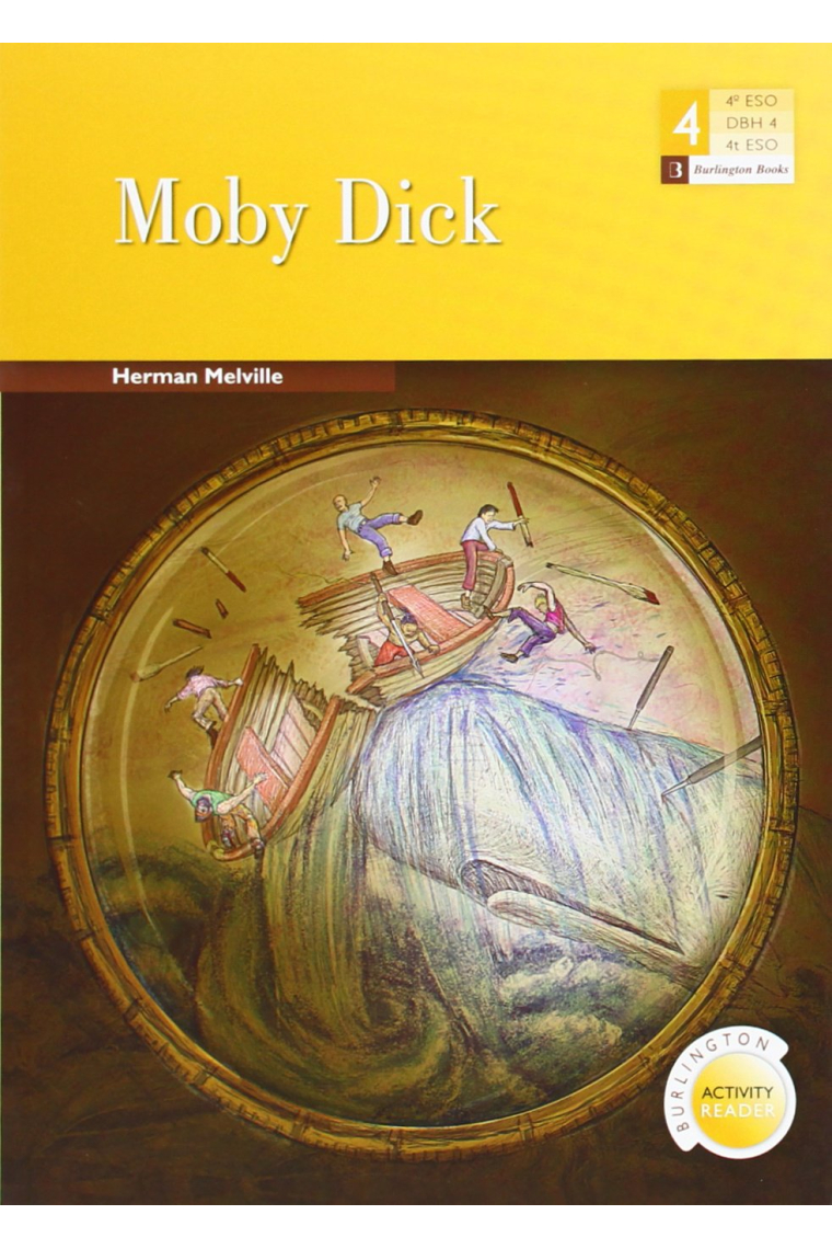Moby Dick - Burlington Activity Reader - 4º ESO