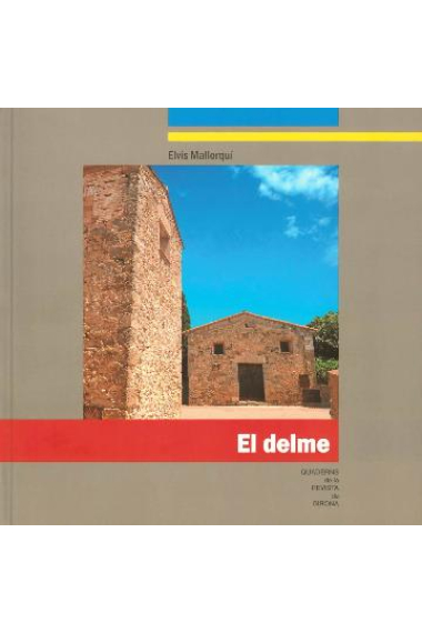 El delme (Quaderns de la revista de Girona)