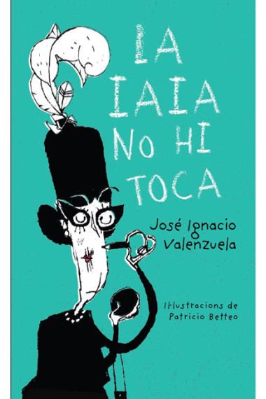 La iaia no hi toca