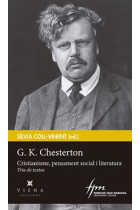 G. K. Chesterton: cristianisme, pensament social i literatura (tria de textos)