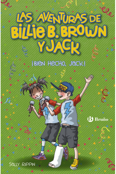 Las aventuras de Billie B. Brown y Jack, 1. ¡Bien hecho, Jack!