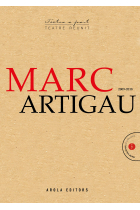 Marc Artigau Teatre reunit 2009-2018