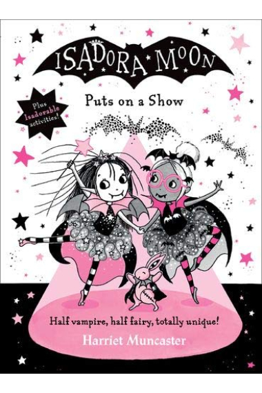 Isadora Moon Puts on a Show