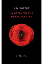 La metamorfosis de las plantas (Edición y fotografías de Gordon L. Miller)