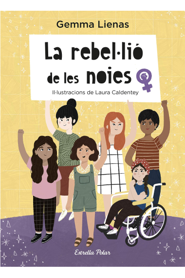 La rebel·lió de les noies (el meu primer llibre de feminisme)