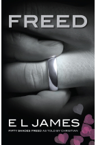 Freed - 'Fifty Shades Freed' as told by Christian