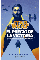 Star Wars. Victory's Price-Escuadrón Alfabeto nº 03/03 (novela)