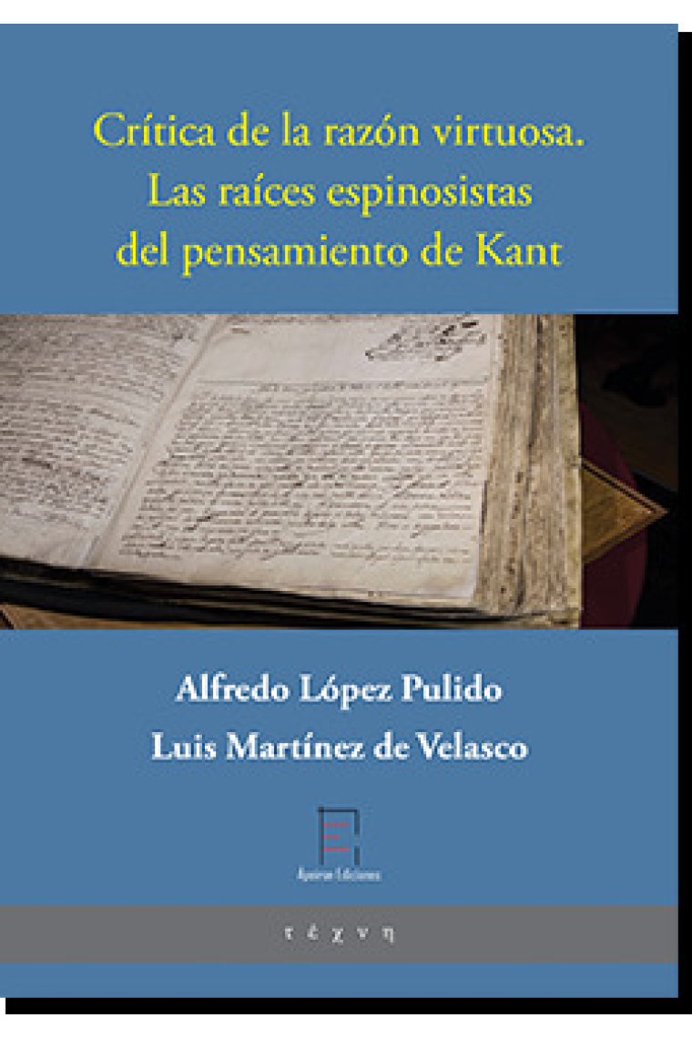 Crítica de la razón virtuosa: las raíces espinosistas del pensamiento de Kant