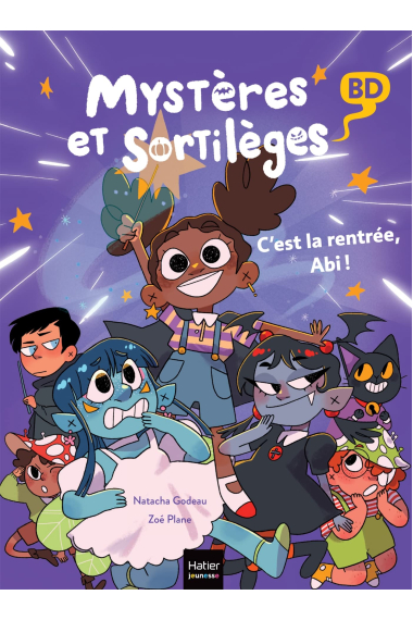 C'est la rentrée, Abi! (Mystères et sortilèges 1)