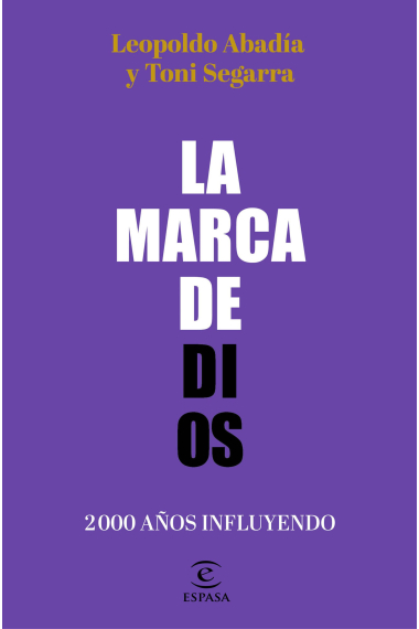 La marca de Dios. 2000 años influyendo