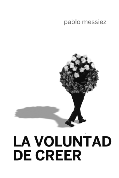 La voluntad de creer