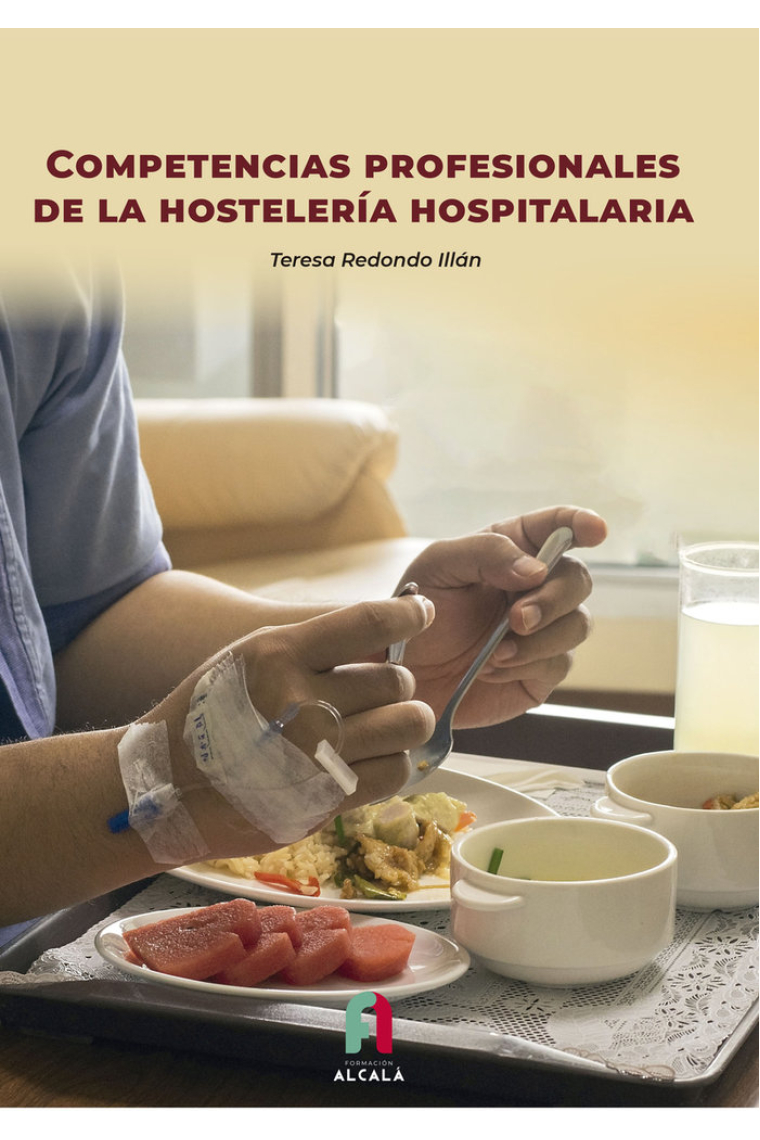 COMPETENCIAS PROFESIONALES DE LA HOSTELERIA HOSPITALARIA