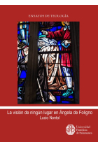 LA VISION DE NINGUN LUGAR EN ANGELA DE FOLIGNO DE LUCIO NONT