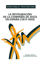 La restauración de la Compañía de Jesús en España (1815-1835)