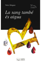 La sang també és aigua