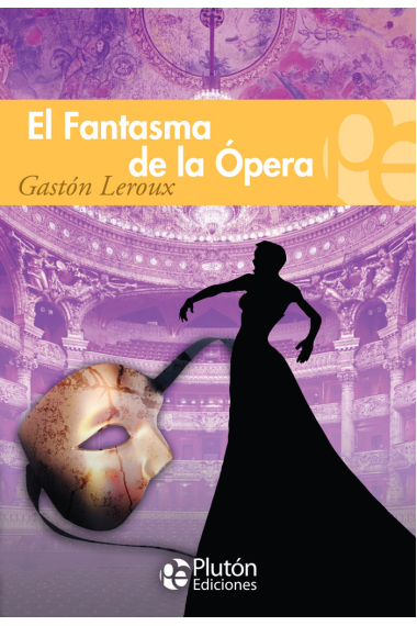 EL FANTASMA DE LA OPERA