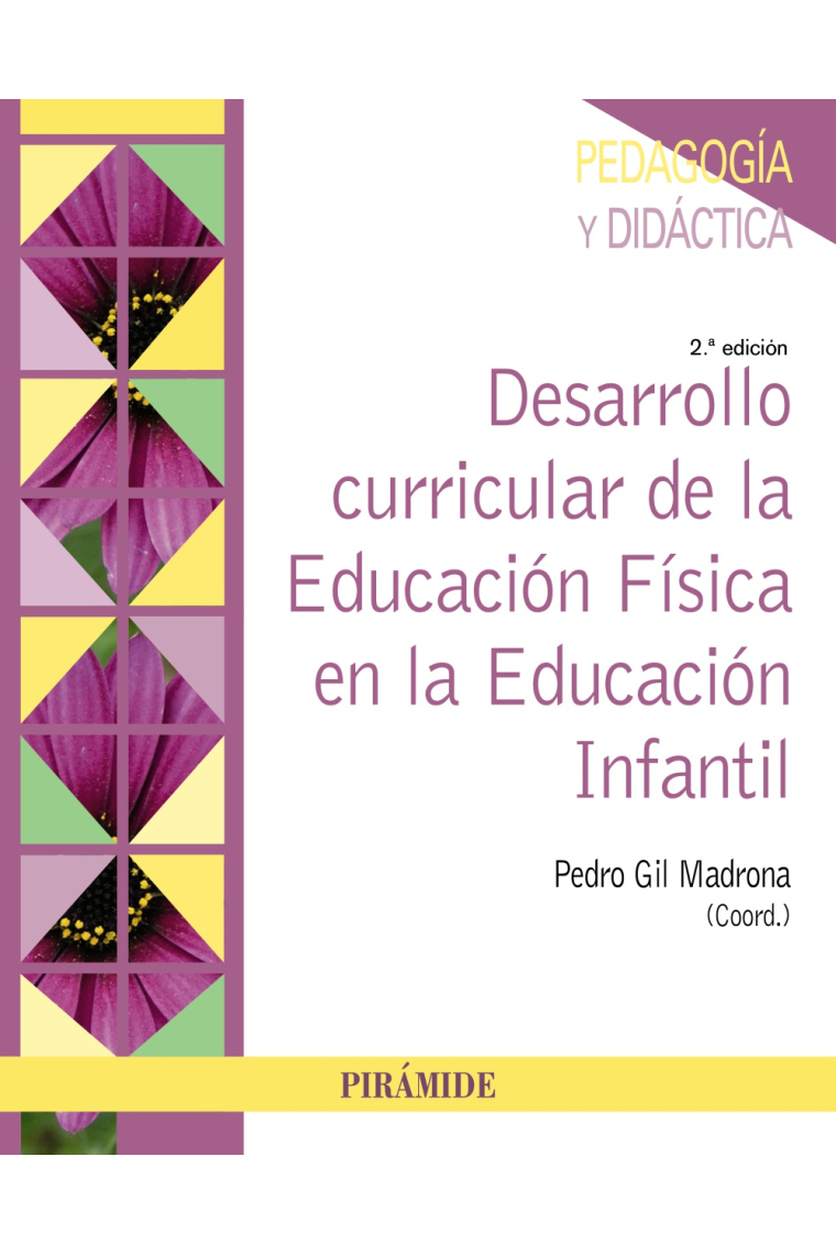 Desarrollo curricular de la Educación Física en la Educación Infantil