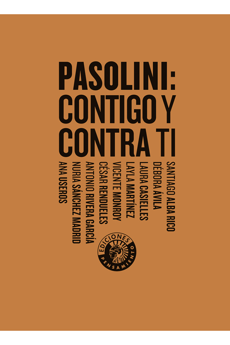 Pasolini: contigo y contra ti