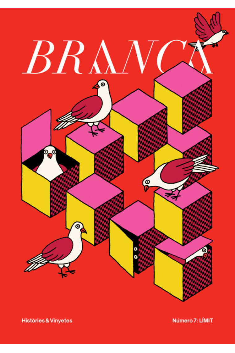 Revista BRANCA ·Històries & Vinyetes· Número 7: Límit