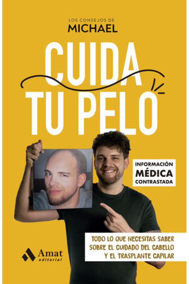 Cuida tu pelo. La guía definitiva para el cuidado del cabello y el transplante capilar