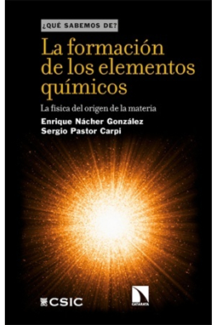La formación de los elementos químicos. ¿Qué sabemos de?