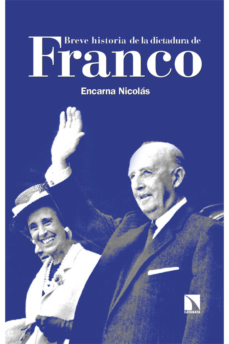 Breve historia de la dictadura de Franco