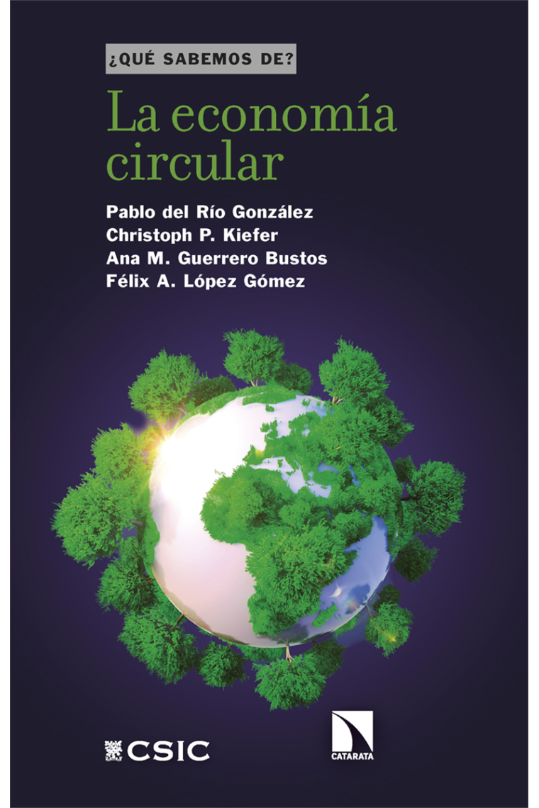 La economía circular.  ¿Qué sabemos de?