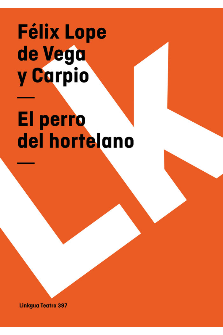 PERRO DEL HORTELANO,EL