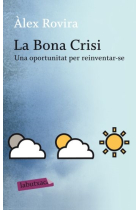 La bona crisi