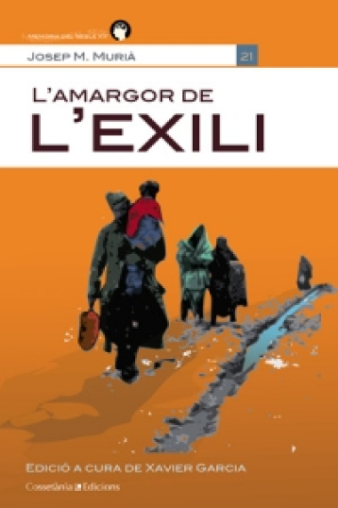 L'amargor de l'exili. Josep M. Murià i Romaní