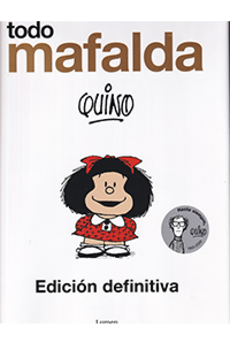 Todo Mafalda. Edición definitiva