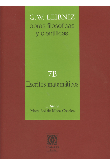 Obras filosóficas y científicas, vol. 7B:  Escritos matemáticos