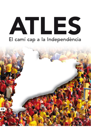 Atles. El camí cap a la independència