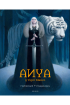 Anya y Tigre Blanco