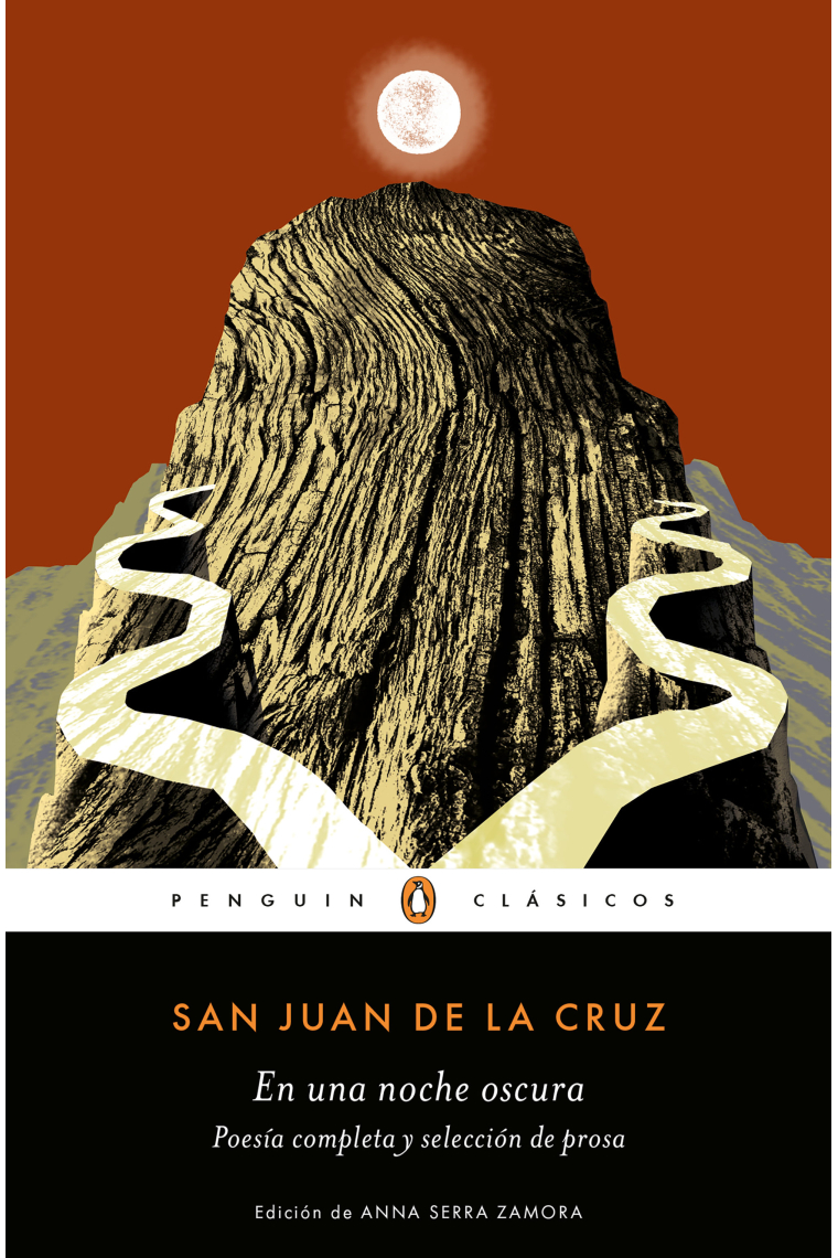 En una noche oscura (Poesía completa y selección de prosa)