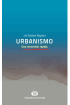 Urbanismo. Una inmersión rápida