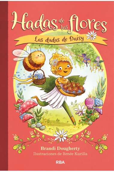 Hadas de las flores 1. Las dudas de Daisy