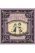 The Envious Siblings - And Other Morbid Nursery Rhymes