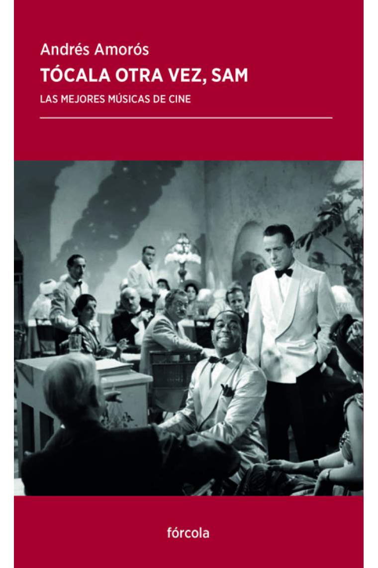 Tócala otra vez, Sam. Las mejores músicas de cine