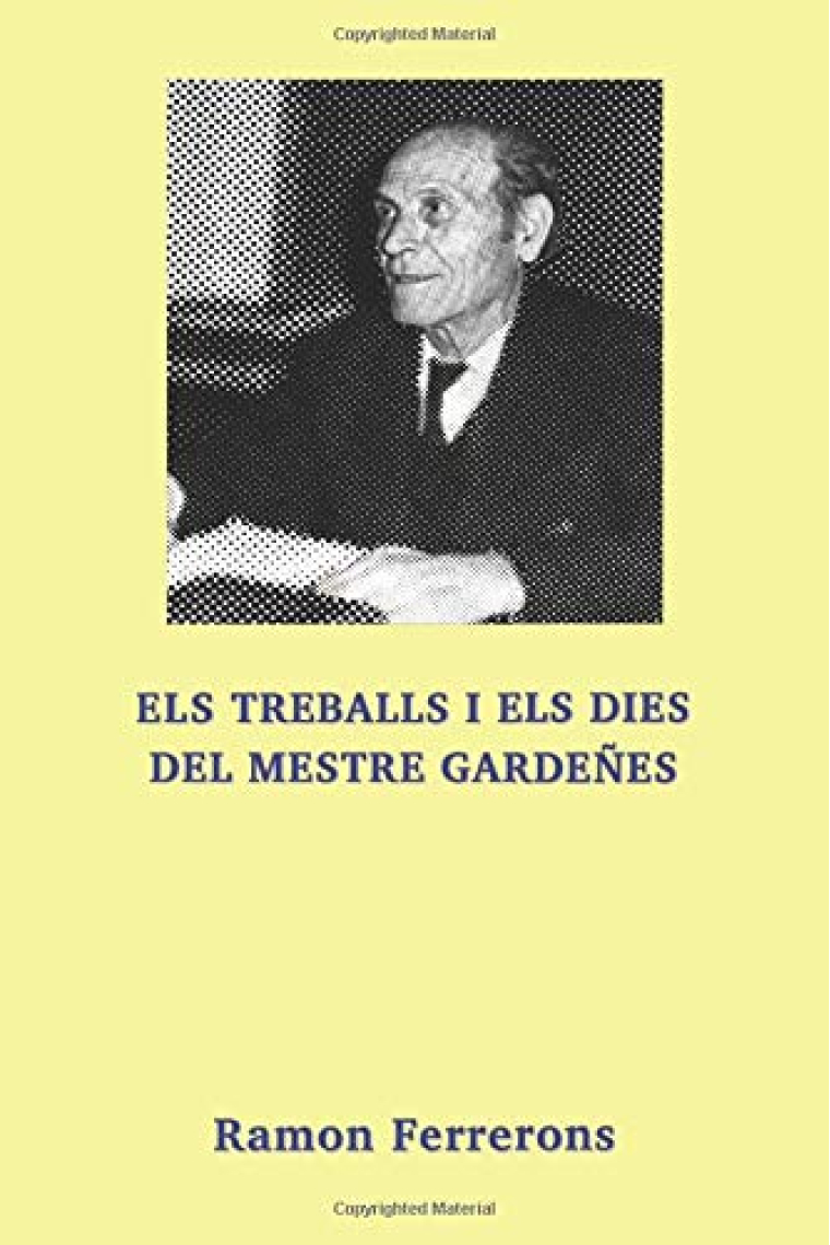 Els treballs i els dies del mestre Gardeñes