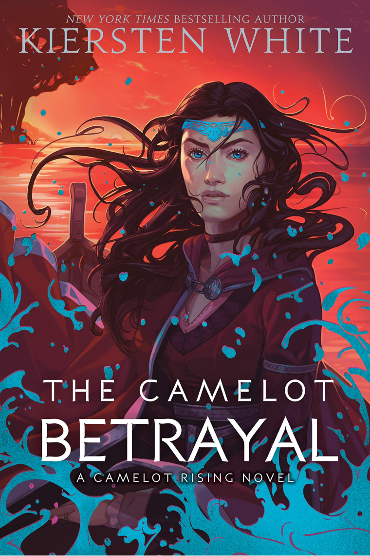The Camelot Betrayal (Camelot Rising Trilogy 2)
