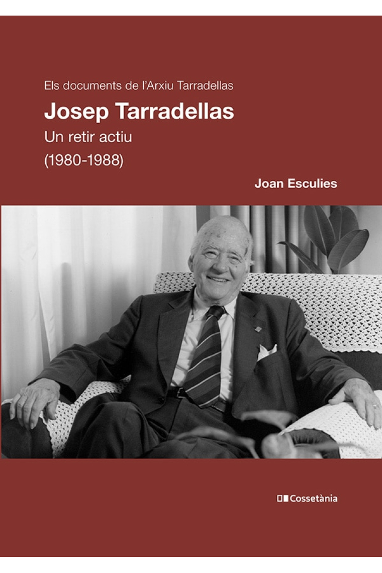 Josep Tarradellas. Un retir actiu (1980-1988) (Vol. 7)