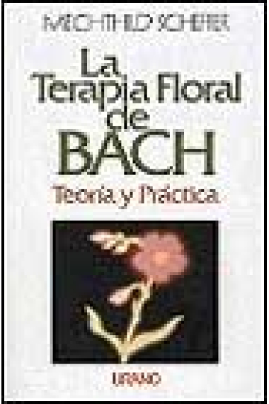 La terapia floral de Bach