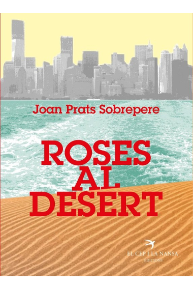 Roses al desert