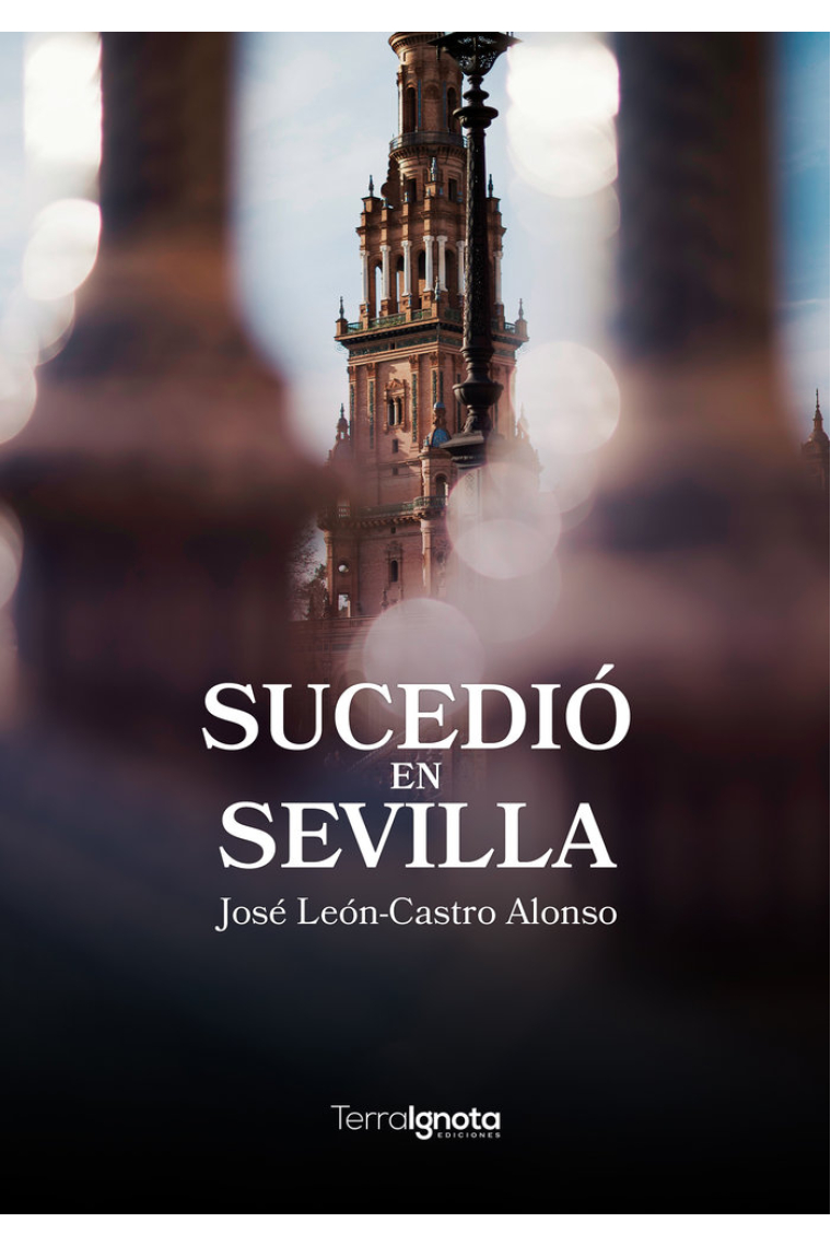 Sucedió en Sevilla