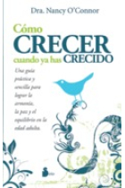 Cómo crecer cuando ya has crecido