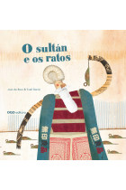 O SULTAN E OS RATOS