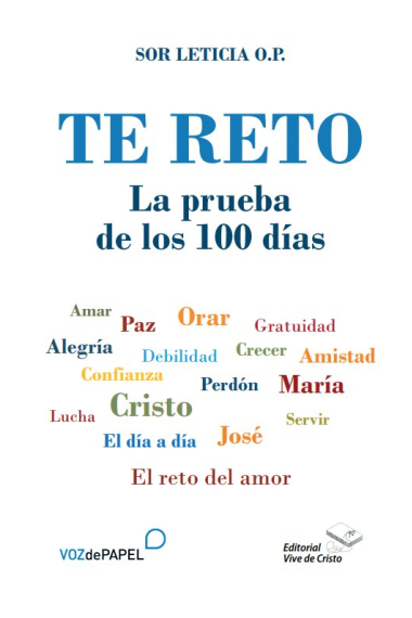 TE RETO LA PRUEBA DE LOS 100 DIAS