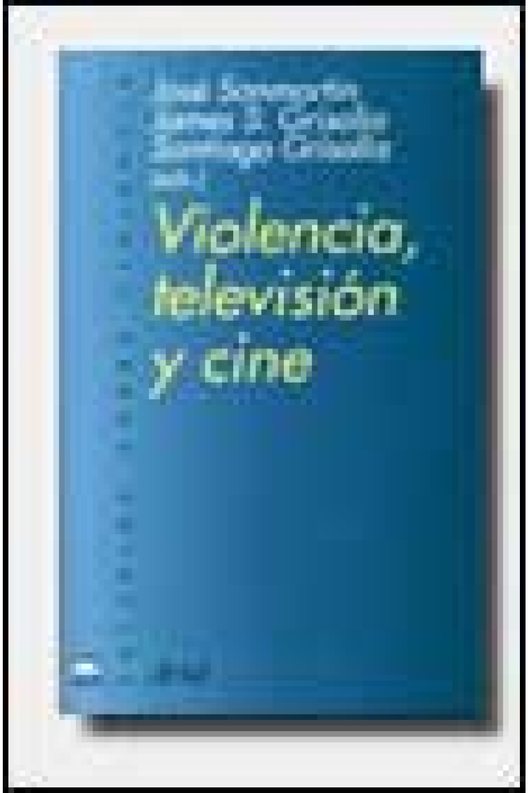 Violencia, televisión y cine